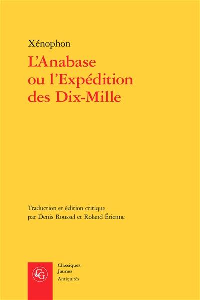 L'Anabase ou L'expédition des Dix-Mille