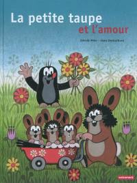 La petite taupe et l'amour