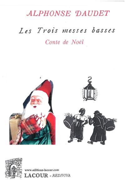 Les trois messes basses : contes de Noël