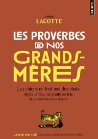 Les proverbes de nos grands-mères