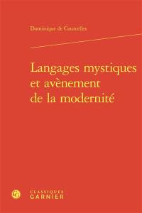 Langages mystiques et avènement de la modernité