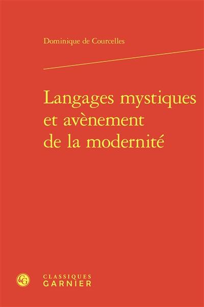 Langages mystiques et avènement de la modernité