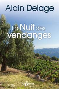 La nuit des vendanges