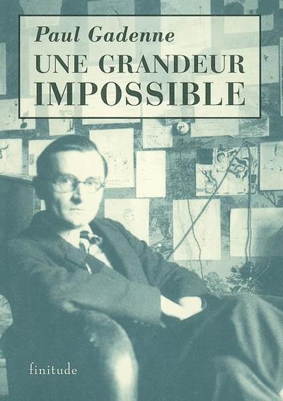 Une grandeur impossible. L'homme nu