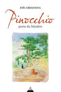 Pinocchio : portes du mystère