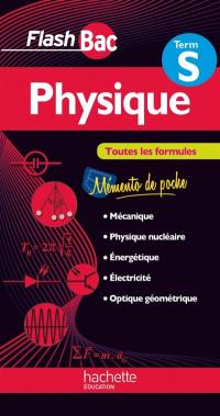 Physique terminale S : toutes les formules