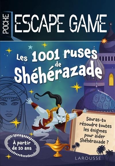 Les 1.001 ruses de Shéhérazade