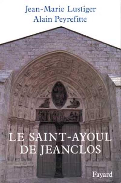 Le Saint-Ayoul de Jeanclos