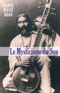 Le mysticisme du son