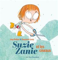 Suzie Zanie. Vol. 1. Suzie Zanie et les ciseaux