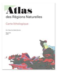 Atlas des régions naturelles : carte lithologique