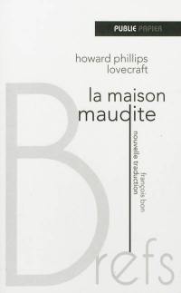 La maison maudite