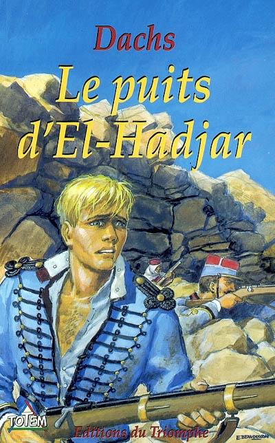 Le puits d'El Hadjar