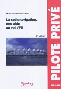 La radionavigation, une aide au vol VFR