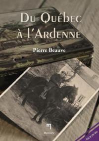 Du Québec à l'Ardenne : quatre variations sur un air de famille