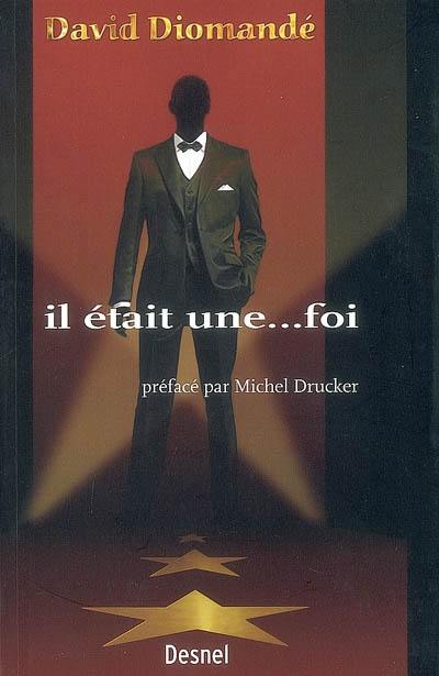 Il était une... foi Il était une... foi