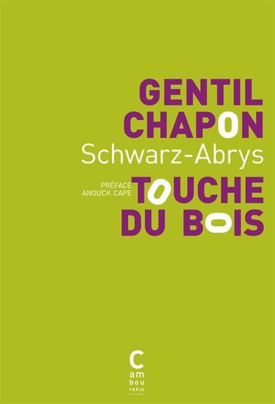 Gentil chapon touche du bois