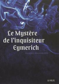 Le mystère de l'inquisiteur Eymerich