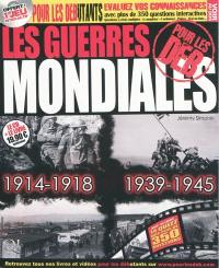 Les guerres mondiales pour les deb : 1914-1918, 1939-1945