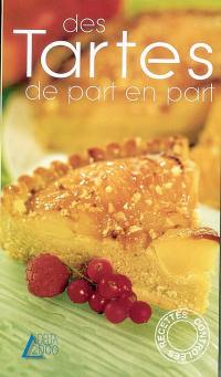 Des tartes de part en part