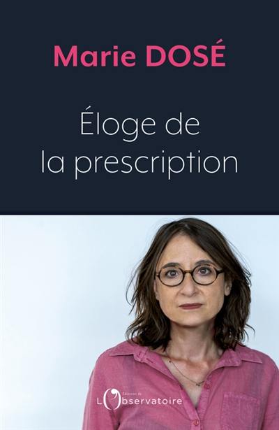 Eloge de la prescription