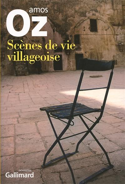 Scènes de vie villageoise Scènes de vie villageoise
