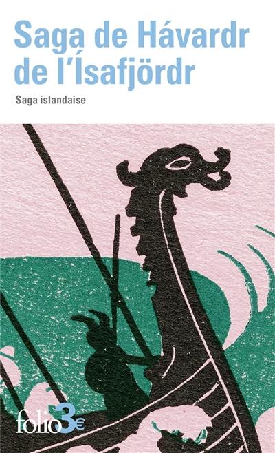 Saga de Havardr de l'Isafjördr : saga islandaise