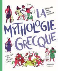 La mythologie grecque