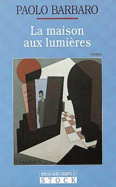 La maison aux lumières La maison aux lumières