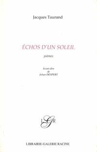 Echos d'un soleil : poèmes