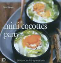 Mini-cocottes party : 60 recettes indispensables