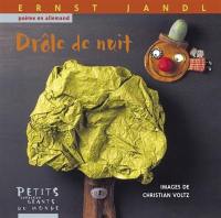 Drôle de nuit : poème en allemand