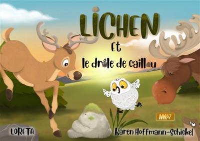 Lichen et le drôle de caillou