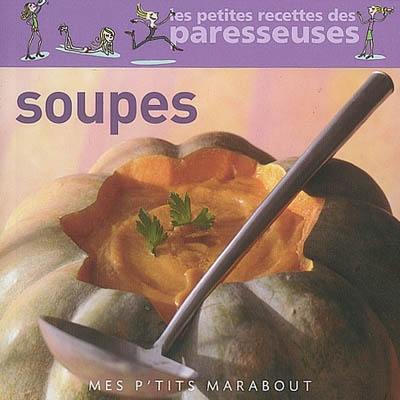 Soupes