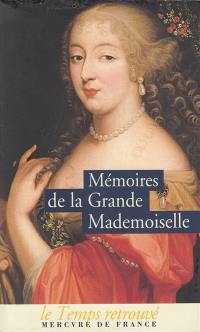 Mémoires de la Grande Mademoiselle