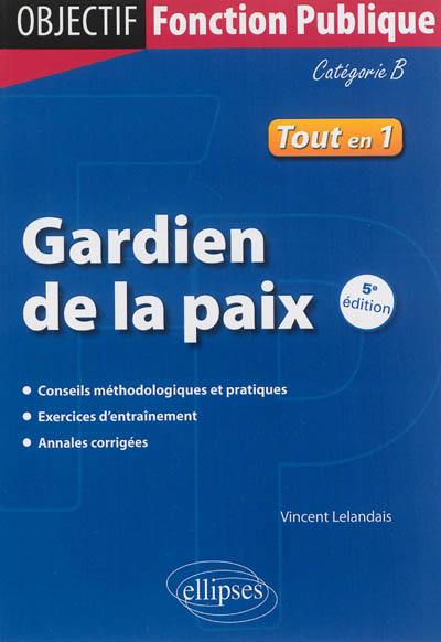 Gardien de la paix : catégorie B