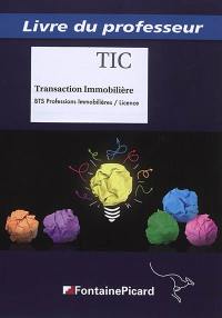 Transaction immobilière BTS professions immobilières, licence : livre du professeur