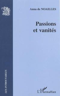 Passions et vanités