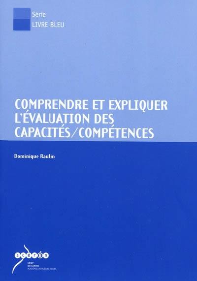 Comprendre et expliquer l'évaluation des capacités-compétences