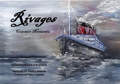 Rivages : Cotentin-Normandie : recueil de peintures et de poésies