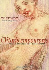 Clitoris empourprés : moeurs dionysiaques des années trente