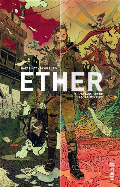 Ether. Vol. 1. L'assassinat de la flamme d'or