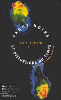 Trous noirs et distorsions du temps