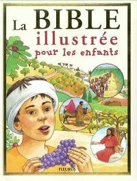 La Bible illustrée pour les enfants