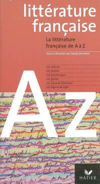 La littérature française de A à Z