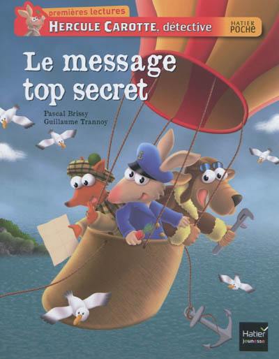 Hercule Carotte, détective. Le message top secret