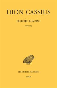 Histoire romaine. Livre 53