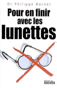 Pour en finir avec les lunettes : document