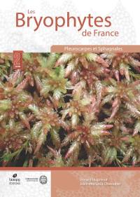 Les bryophytes de France. Vol. 2. Pleurocarpes (hookeriales et hypnales) et sphagnales