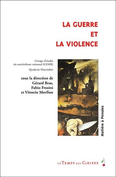 La guerre et la violence